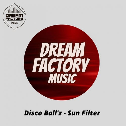 Disco Ball'z - Sun Filter [CAT690435]